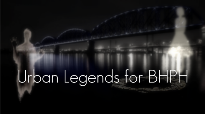 Ghosts and the words 'Urban Legends for BHPH' are shown in front of a bridge at night.