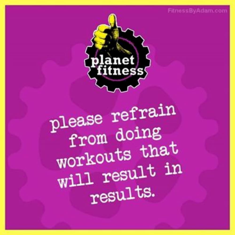 An advertisement for Planet Fitness is shown on a pink background that promotes not seeing results.